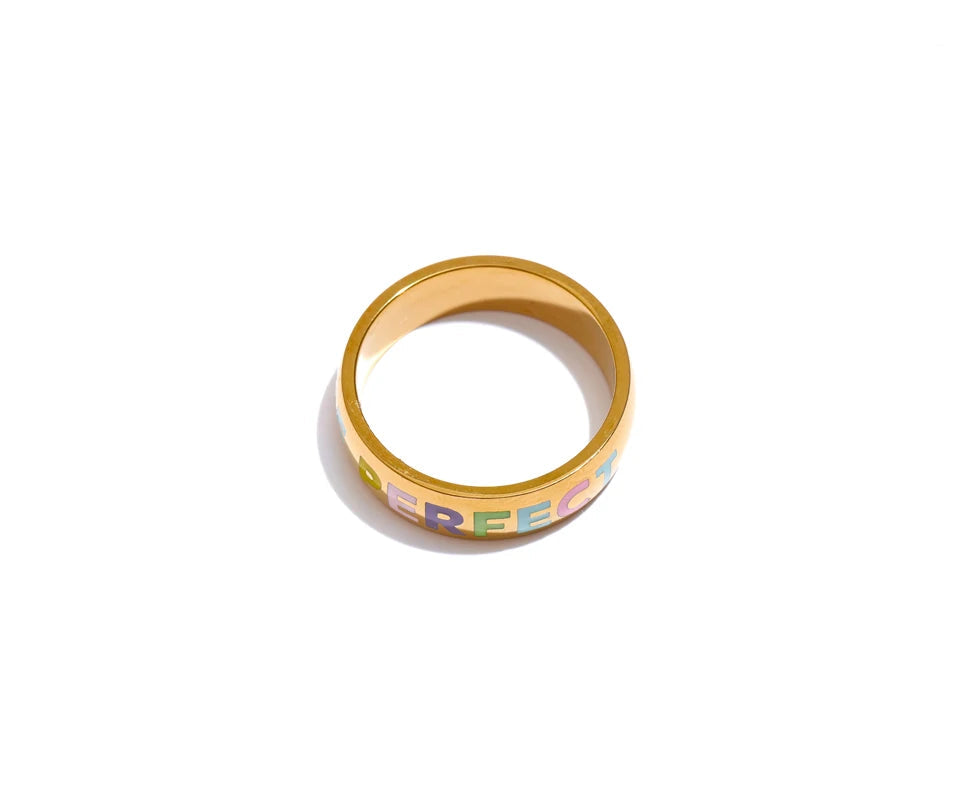 YOU'RE PERFECT- SELF LOVE AWARENESS RING